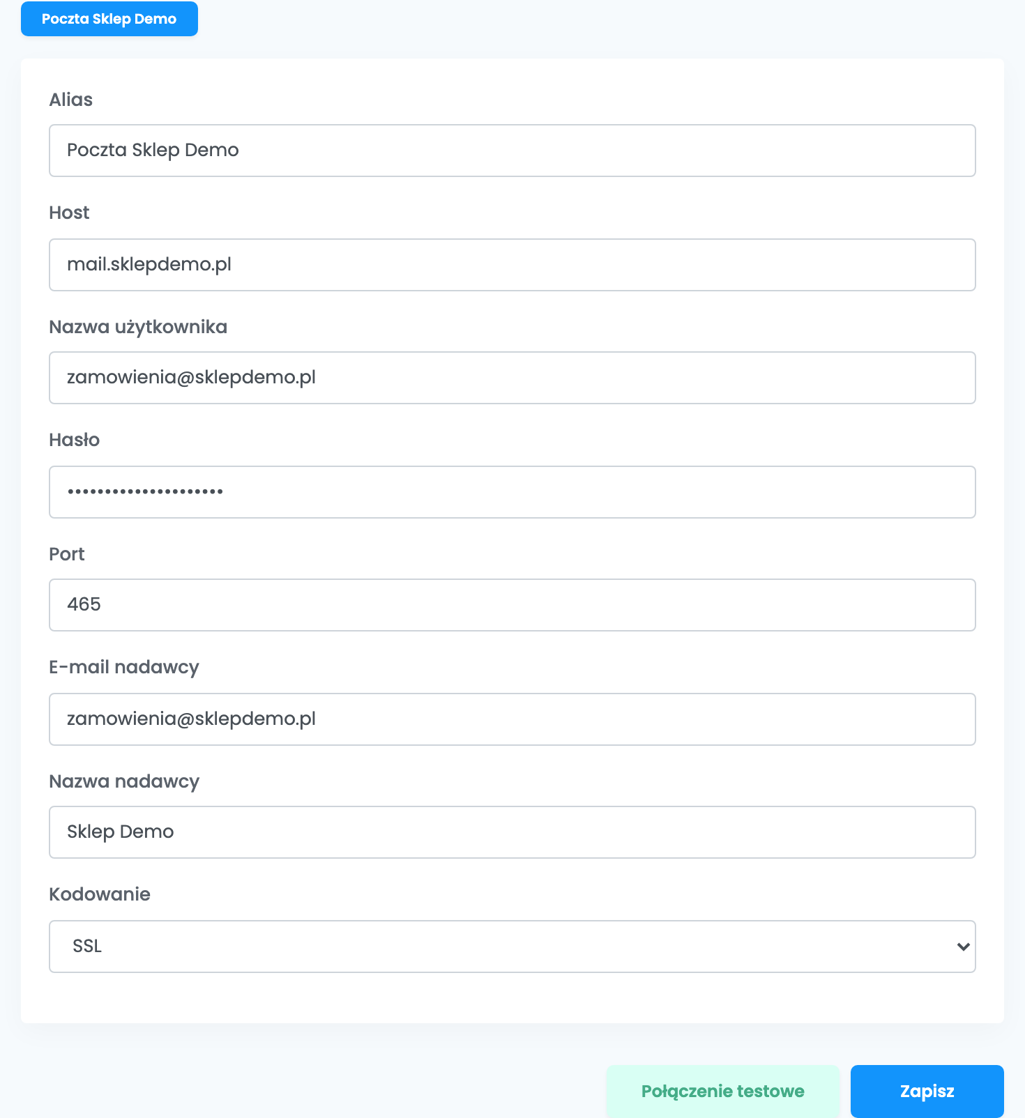 Formularz SMTP: Alias Poczta Sklep Demo, Host mail.sklepdemo.pl, Nazwa użytkownika zamowienia@sklepdemo.pl, zamaskowane Hasło, Port 465, E-mail nadawcy zamowienia@sklepdemo.pl, Nazwa nadawcy Sklep Demo i Szyfrowanie SSL, z przyciskami Połączenie testowe i Zapisz.