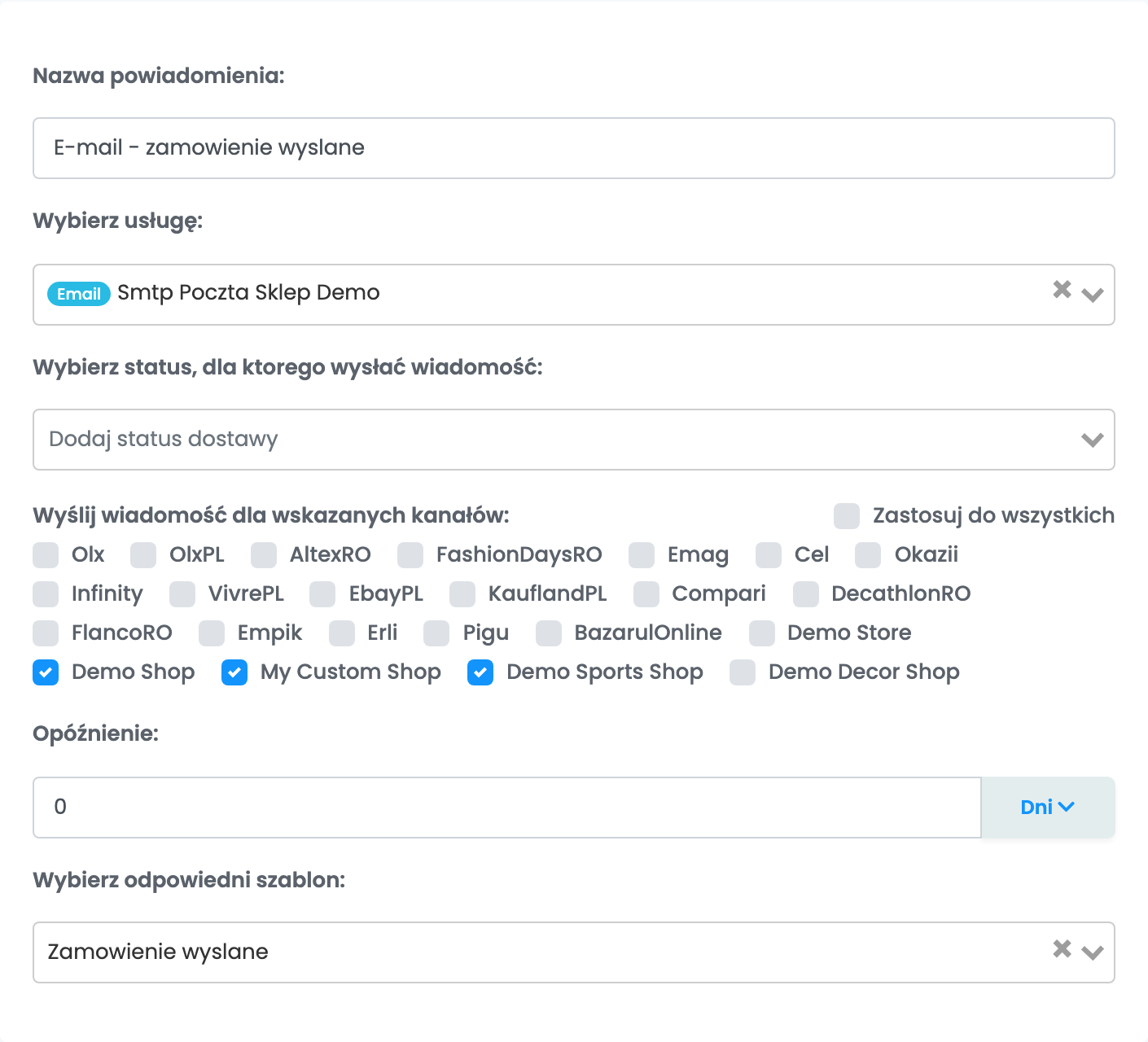 Reguła powiadomień „E-mail - zamowienie wyslane” dla utworzenia etykiety: wybrana usługa Smtp Poczta Sklep Demo, sklepy zaznaczone w polu Wyślij wiadomość dla wskazanych kanałów i szablon „Zamowienie wyslane”.