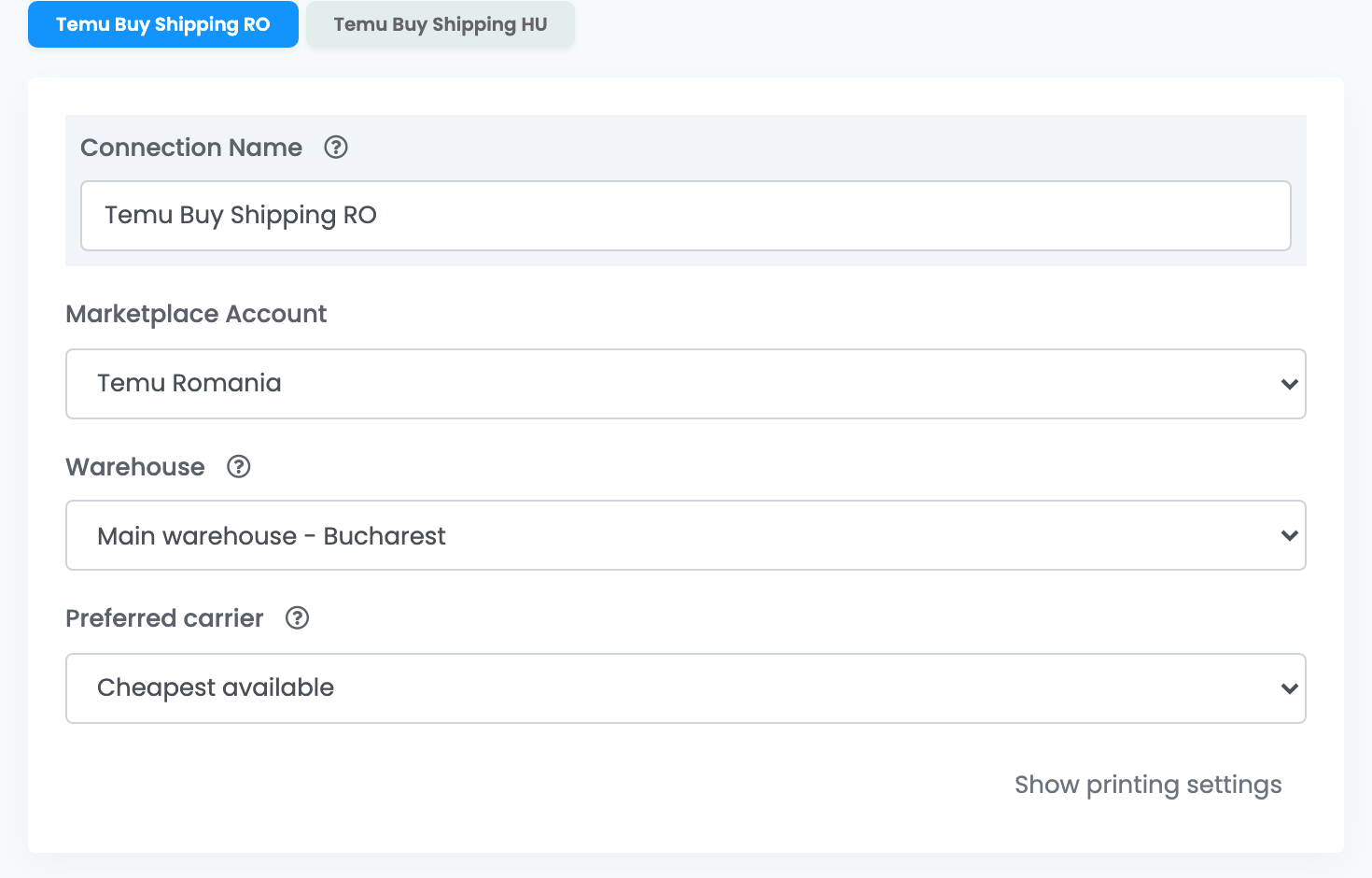 Zwei Temu-Buy-Shipping-Verbindungen, RO und HU, die RO-Verbindung geöffnet: Connection Name, Marketplace Account Temu Romania, Warehouse Main warehouse - Bucharest und Preferred carrier Cheapest available.