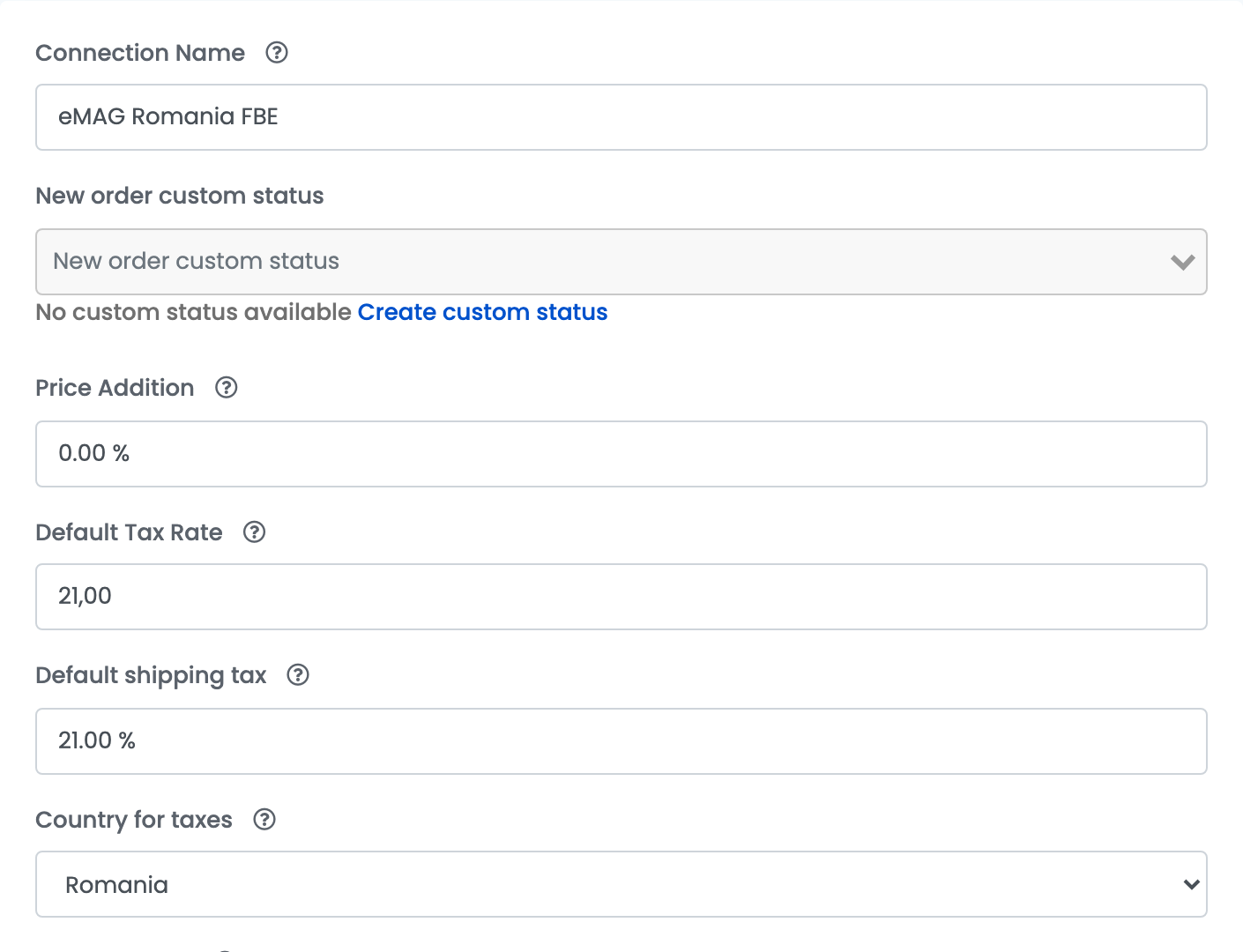 The top of the EmagROFBE connection: Connection Name, New order custom status, Price Addition, Default Tax Rate, Default shipping tax and Country for taxes.