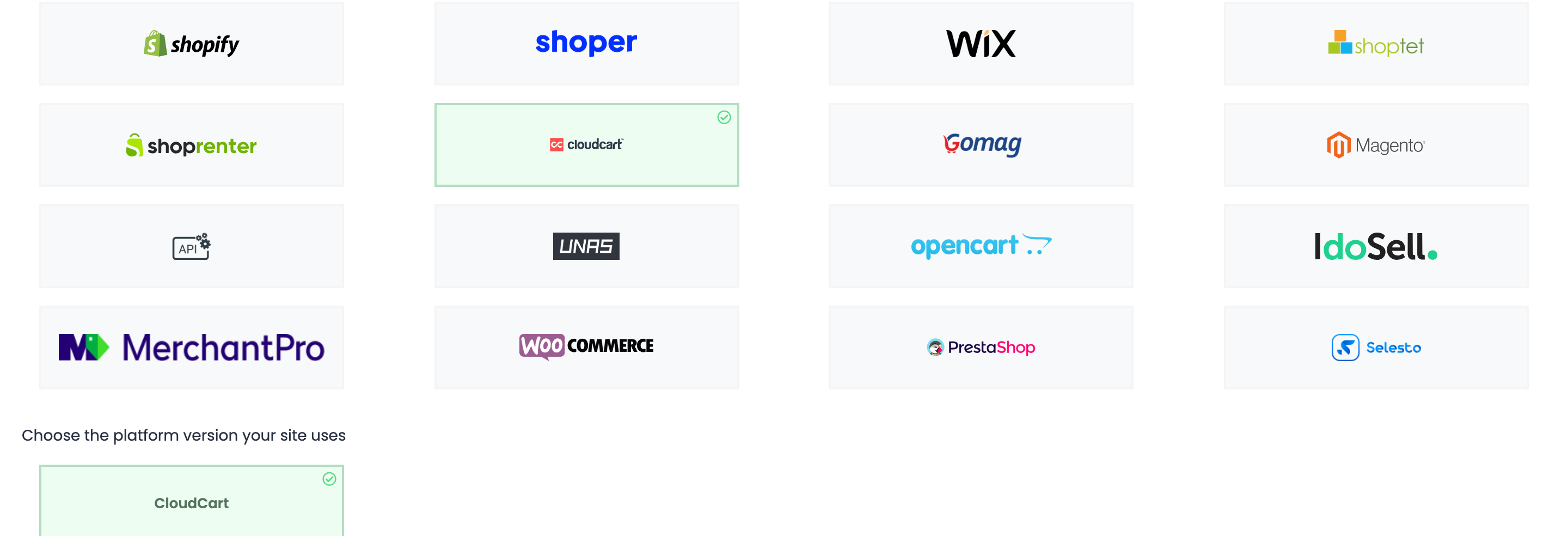 Die Plattform-Kacheln in easySales mit ausgewähltem CloudCart und der ausgewählten Version CloudCart unter Choose the platform version your site uses.