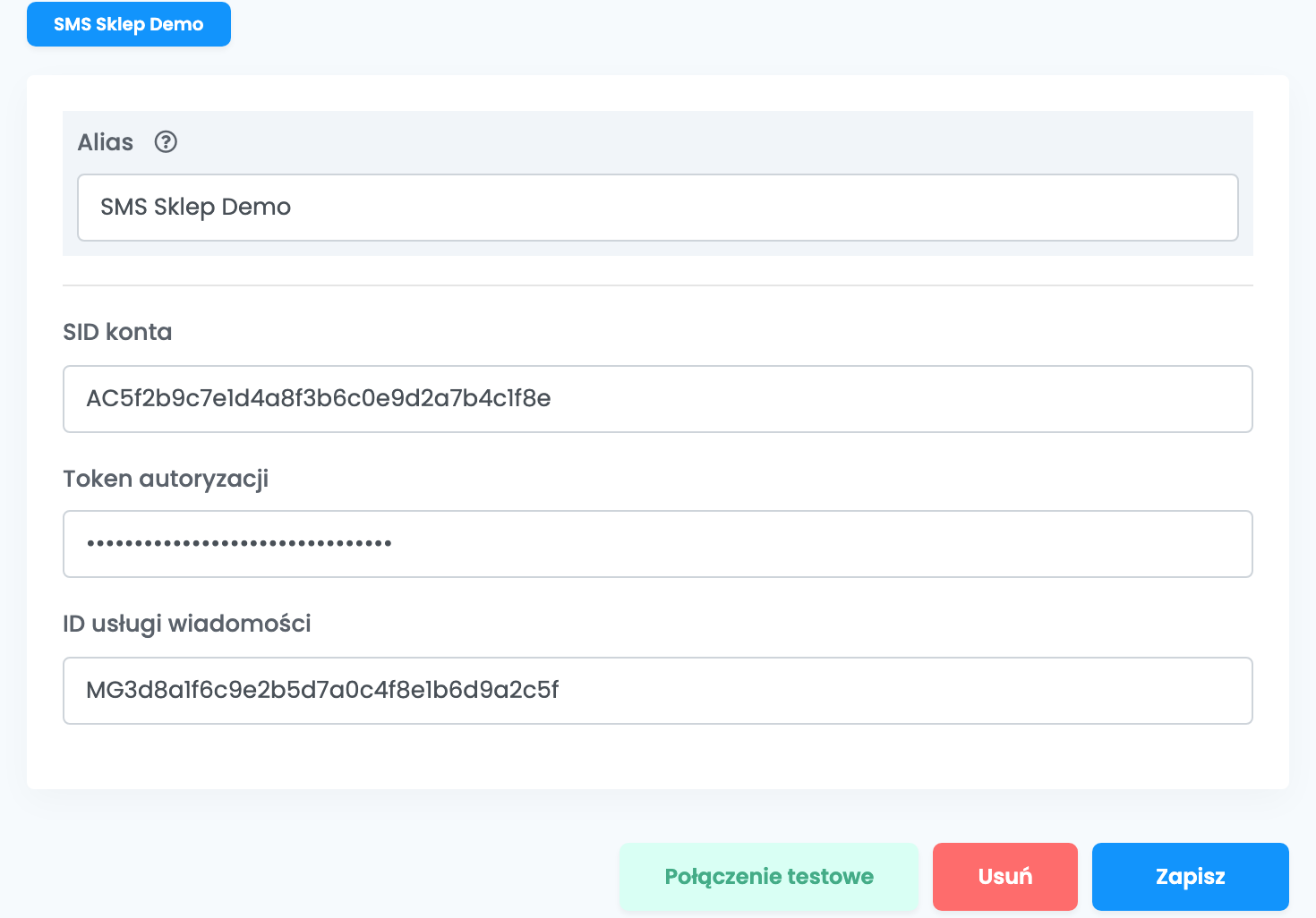 Formularz Twilio: Alias „SMS Sklep Demo”, SID konta „AC5f2b…”, ukryty Token autoryzacji i ID usługi wiadomości „MG3d8a…”, z przyciskami Połączenie testowe, Usuń i Zapisz.