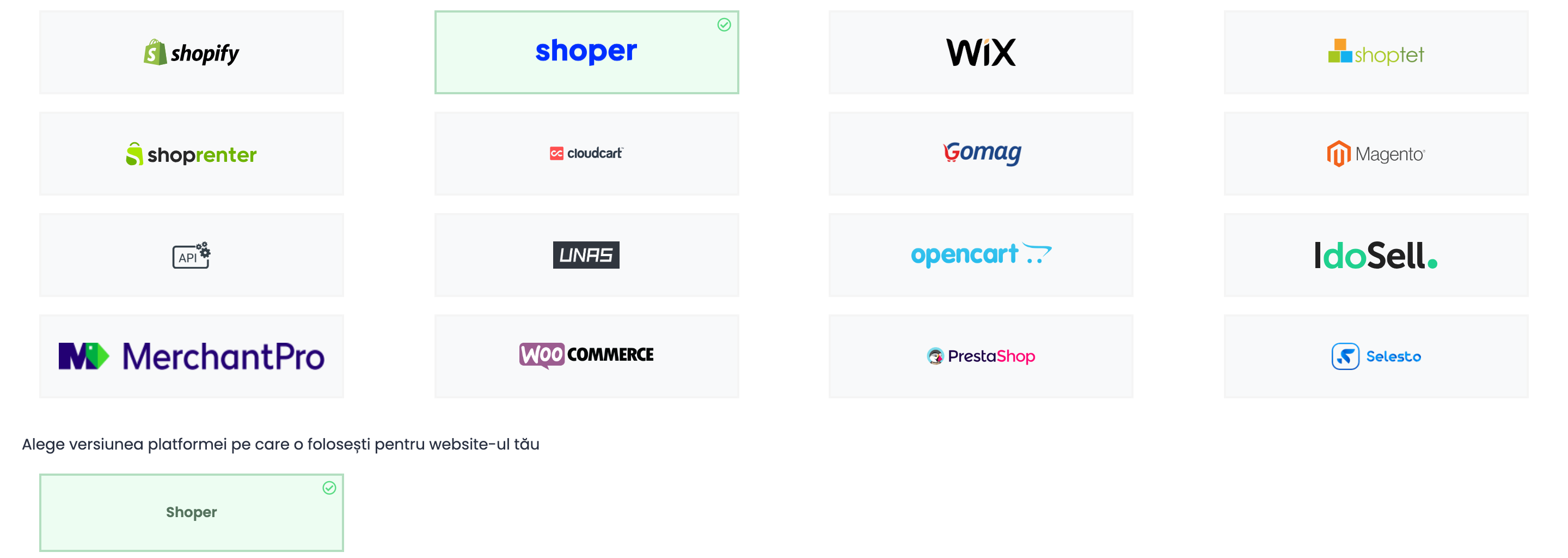 Tile-urile platformelor cu Shoper selectat și versiunea Shoper aleasă sub Alege versiunea platformei pe care o folosești pentru website-ul tău.
