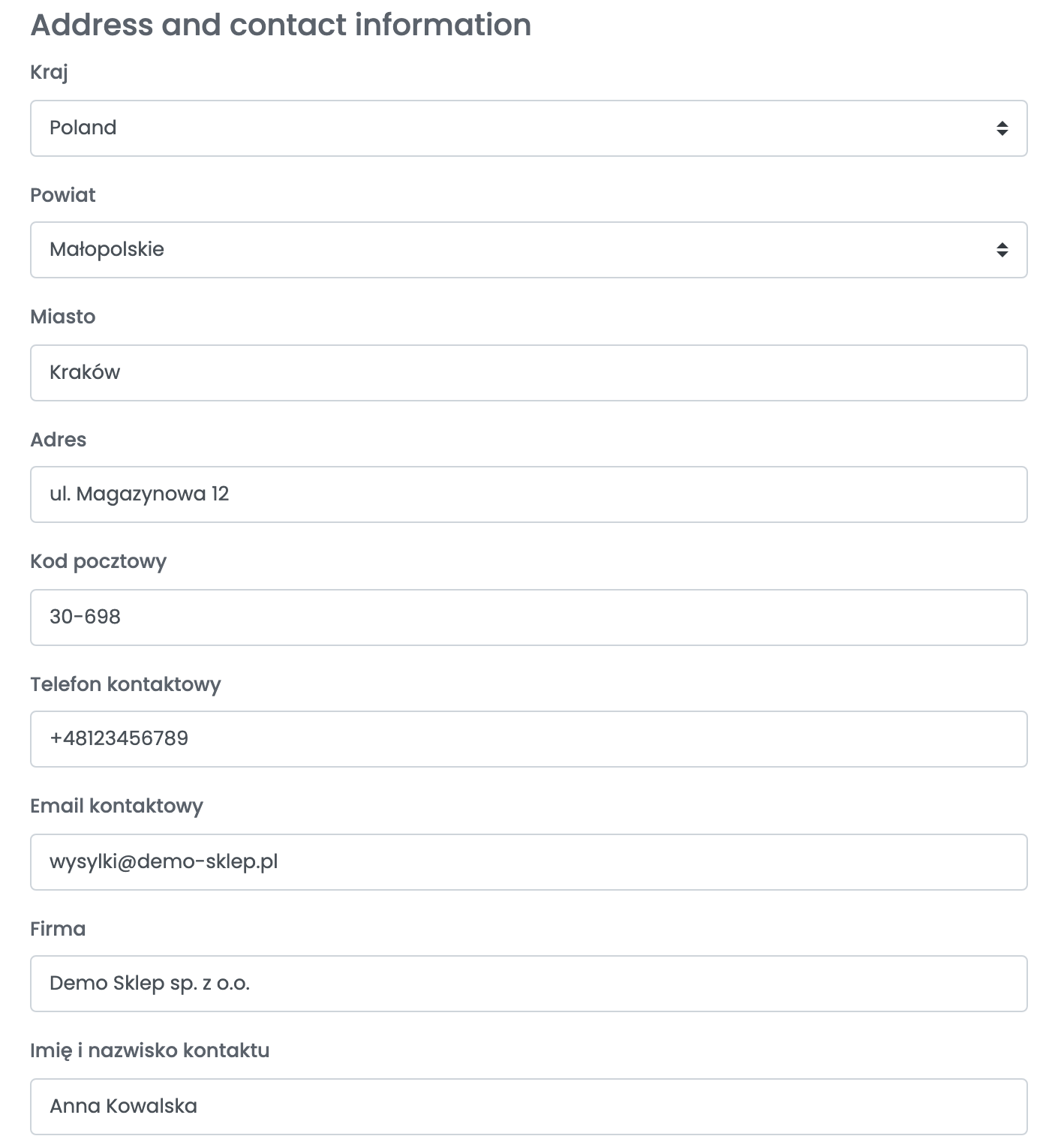 Dane nadawcy: Kraj Poland, Powiat Małopolskie, Miasto Kraków, Adres ul. Magazynowa 12, Kod pocztowy 30-698, Telefon kontaktowy, Email kontaktowy, Firma Demo Sklep sp. z o.o. i Imię i nazwisko kontaktu Anna Kowalska.