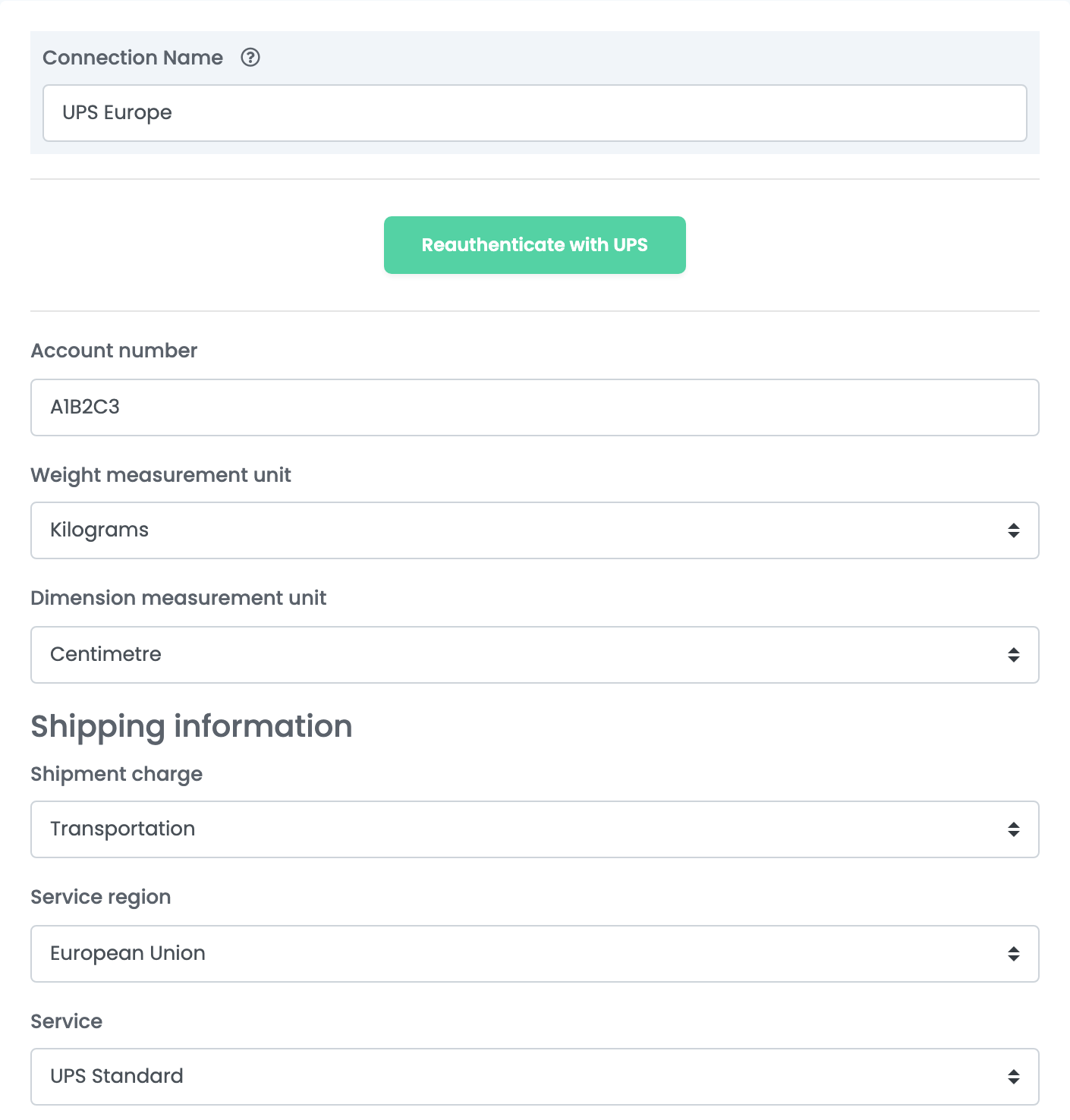 Die gespeicherte UPS-Verbindung: Connection Name UPS Europe, die Schaltfläche Reauthenticate with UPS, Account number A1B2C3, Kilograms, Centimetre, Shipment charge Transportation, Service region European Union und Service UPS Standard.