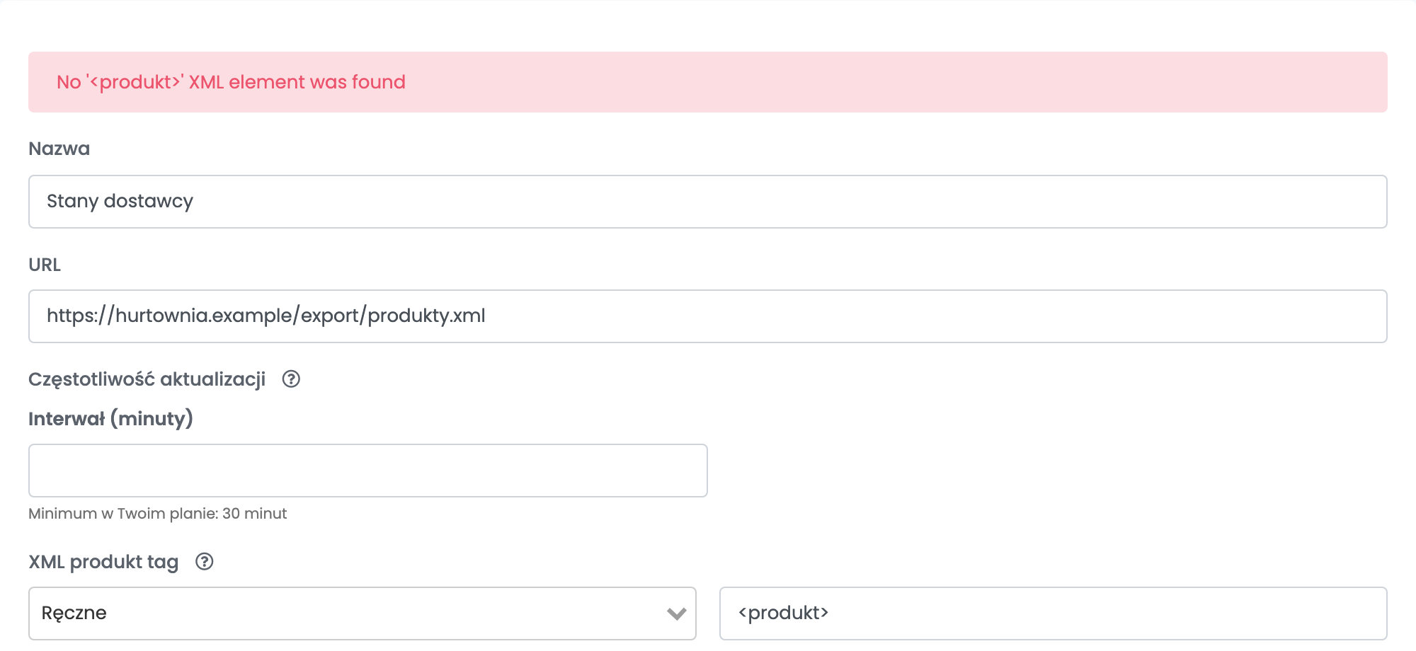 Górna część formularza z czerwonym komunikatem No '<produkt>' XML element was found i polem XML produkt tag ustawionym na Ręczne, z <produkt> wpisanym w nawiasach ostrych.