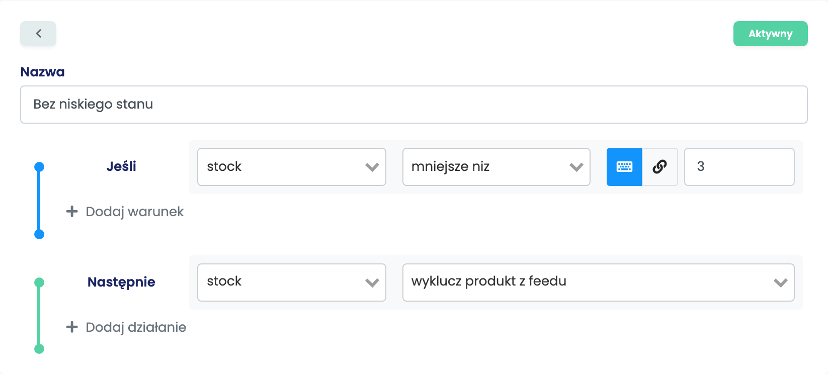 Reguła feedu o nazwie Bez niskiego stanu: Jeśli stock mniejsze niz 3, Następnie stock wyklucz produkt z feedu, oznaczona jako Aktywny.