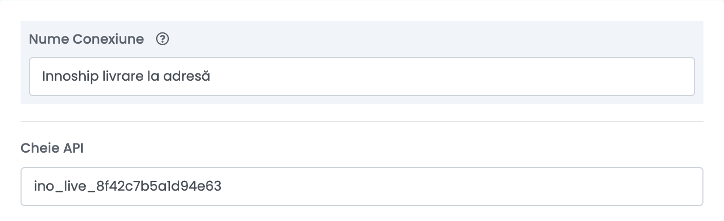 Partea de sus a formularului Innoship, cu câmpurile Nume Conexiune și Cheie API.
