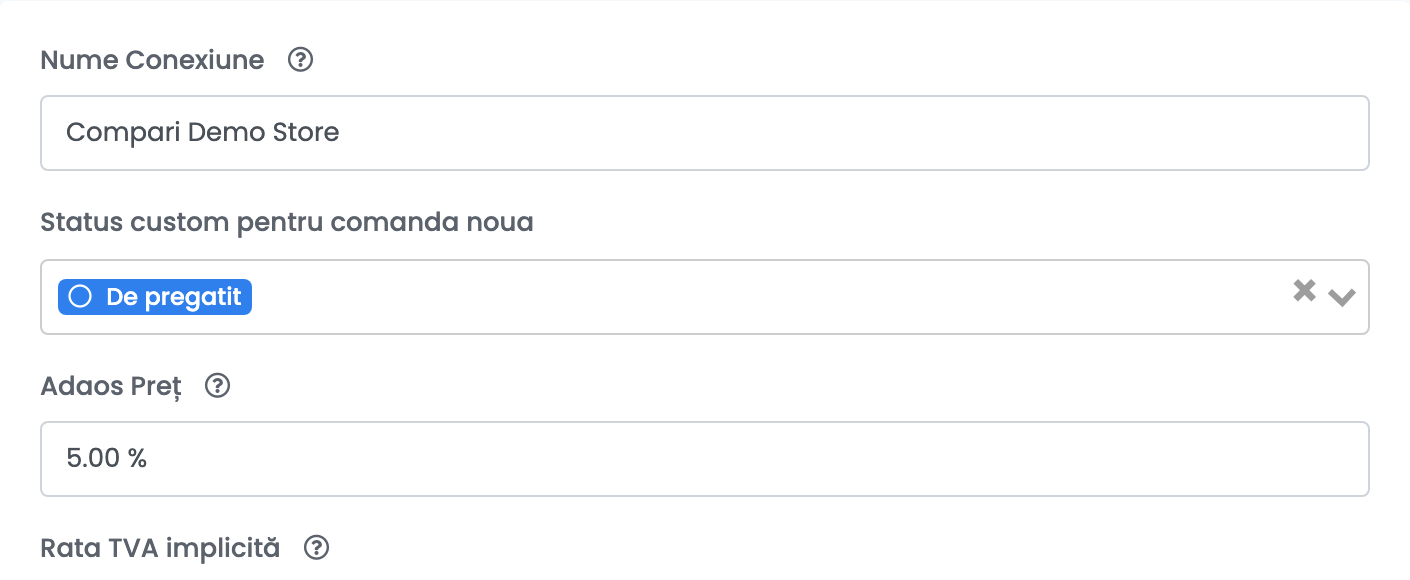 Partea de sus a formularului Compari, cu Nume Conexiune, Status custom pentru comanda noua și Adaos Preț.