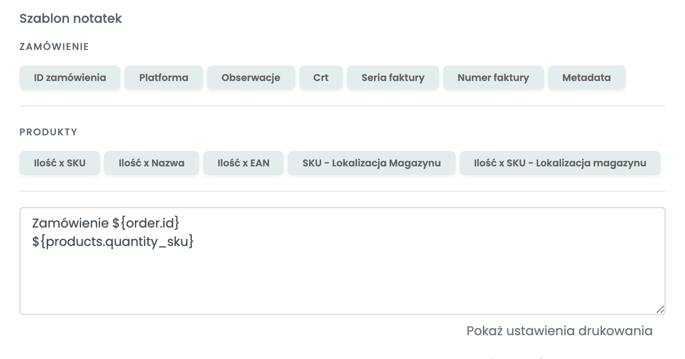 Szablon notatek połączenia Ecolet z przyciskami zmiennych Zamówienie i Produkty nad polem zawierającym numer zamówienia i listę ilość–SKU.