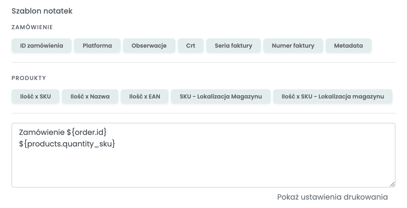 Szablon notatek połączenia BooKurier z przyciskami zmiennych Zamówienie i Produkty nad polem zawierającym numer zamówienia i listę ilość–SKU.