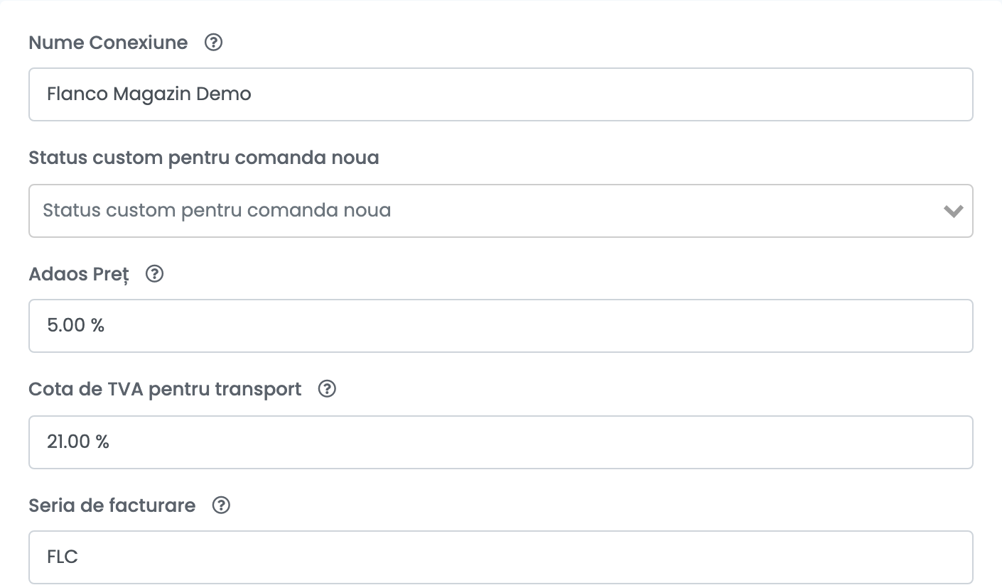 Partea de sus a formularului de conectare Flanco: Nume Conexiune, Status custom pentru comanda noua, Adaos Preț, Cota de TVA pentru transport și Seria de facturare.