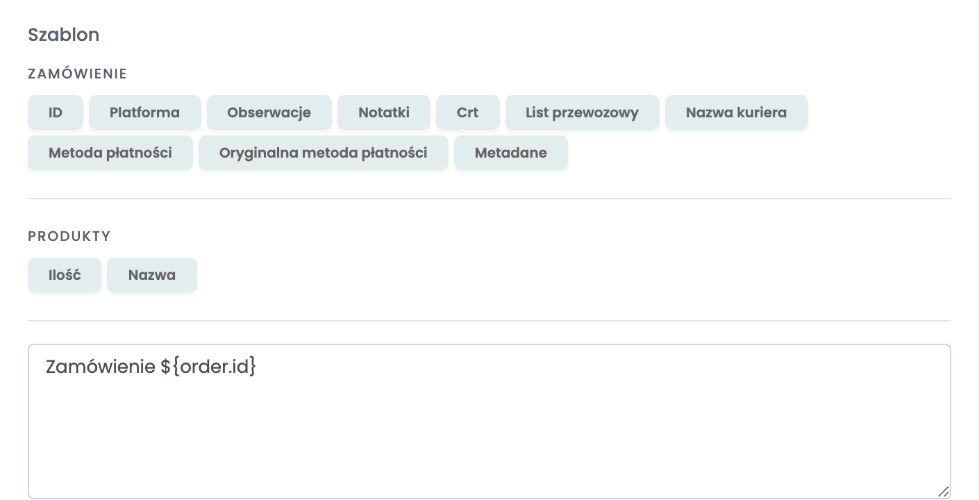 Szablon uwag połączenia Billingo ze zmiennymi zamówienia i produktów nad polem tekstowym.