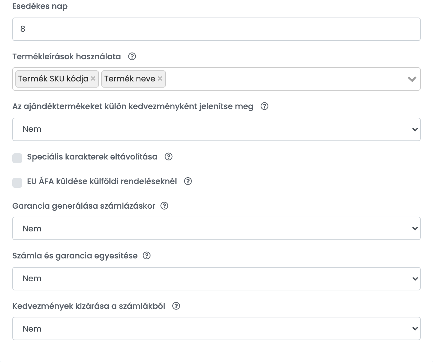 Egy Számlázz.hu-kapcsolat fejlett opciói: Esedékes nap, Termékleírások használata a Termék SKU kódja és a Termék neve értékkel, speciális karakterek, EU ÁFA, garancia és kedvezmények.